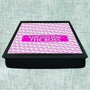 The Boss Personalised Lap Tray (Female)